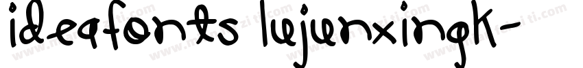 IdeaFonts LuJunXingK字体转换